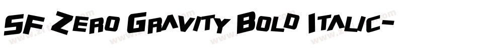 SF Zero Gravity Bold Italic字体转换